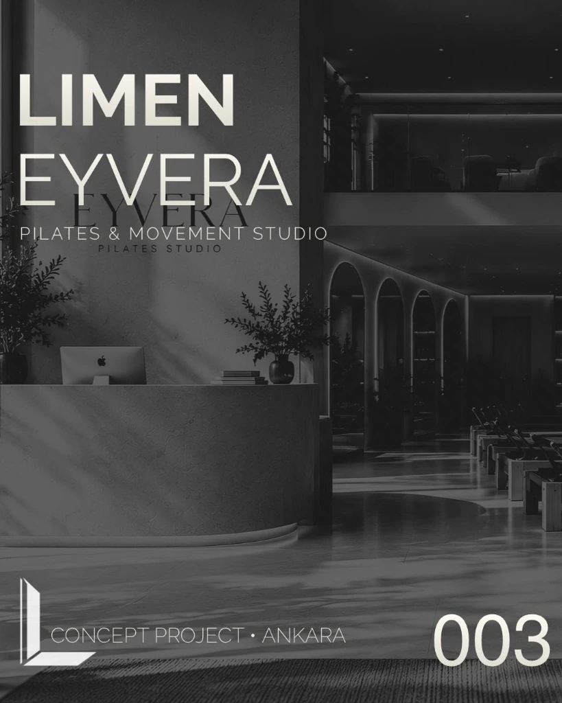 Limen Eyvera — Pilates & Movement Studio, Concept Project Ankara 003